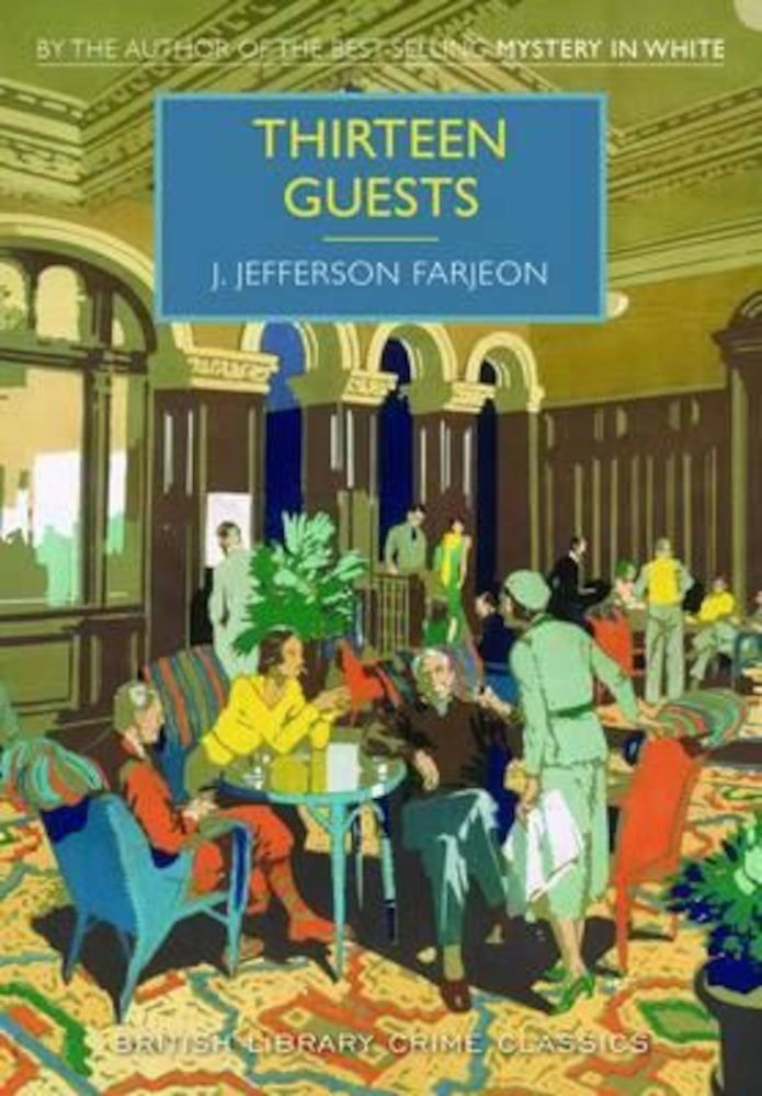 Thirteen Guests, Paperback фото продукта