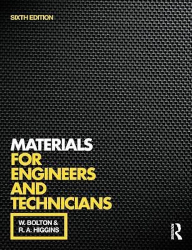Materials for Engineers and Technicians, 6th ed, Paperback fotografia produsului