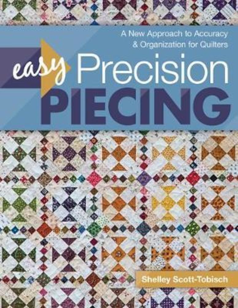 Easy Precision Piecing, Paperback fotografia produsului