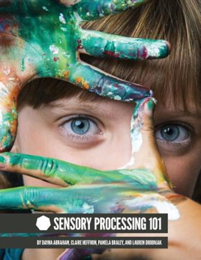 Sensory Processing 101, Paperback fotografia produsului