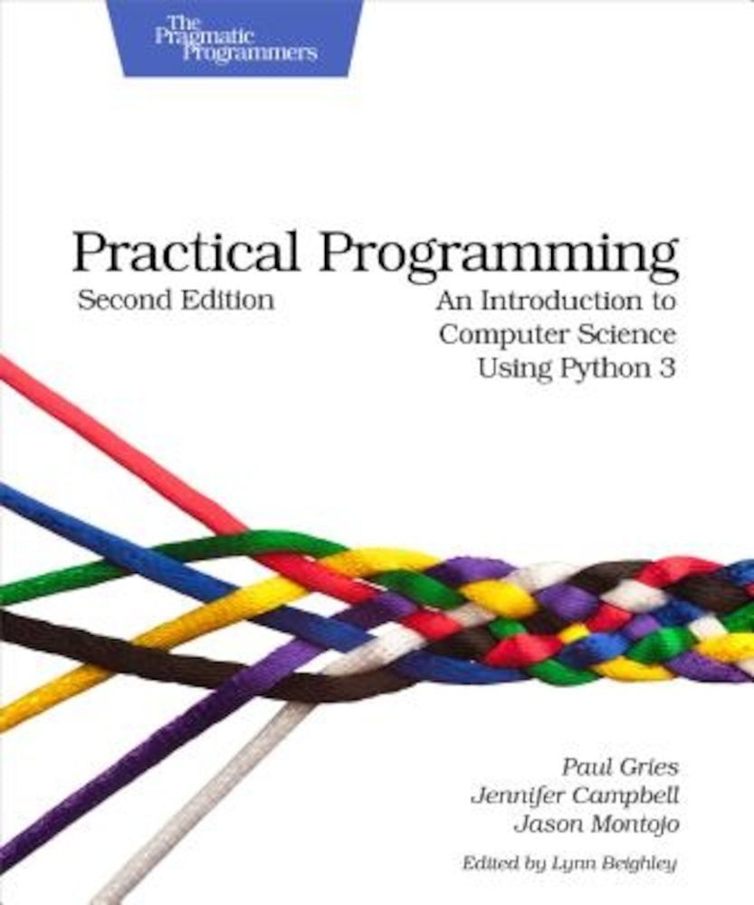 Practical Programming: An Introduction to Computer Science Using Python 3, Paperback (2nd Ed.) fotografia produsului