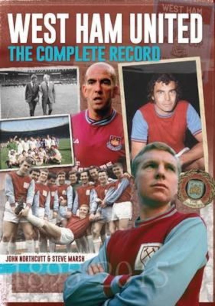 West Ham: The Complete Record fotografia produsului