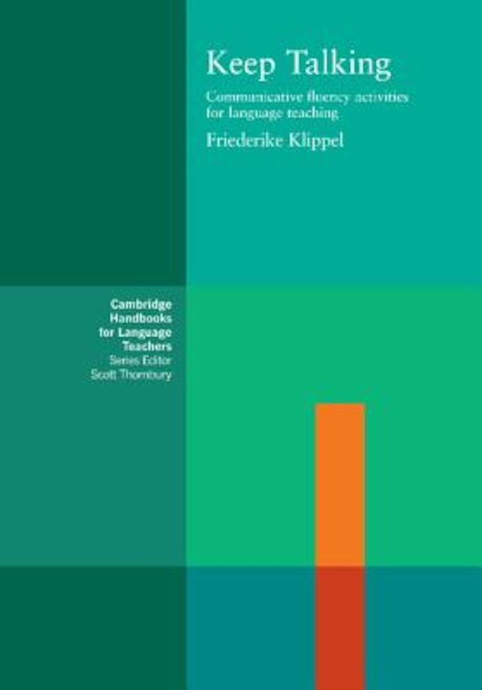 Keep Talking: Communicative Fluency Activities for Language Teaching, Paperback fotografia produsului