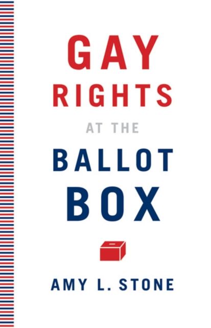 Gay Rights at the Ballot Box, Paperback фото продукта