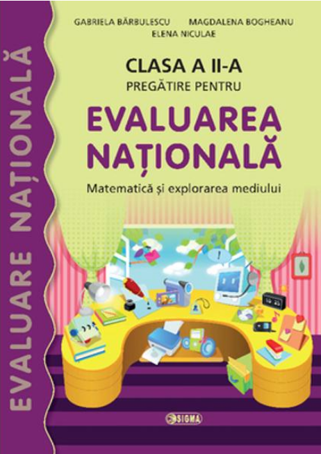 Pregatire pentru Evaluarea nationala. Matematica si explorarea mediului. Clasa a II-a fotografia produsului