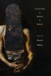 Calling a Wolf a Wolf, Paperback fotografia produsului