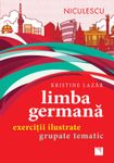Limba germana. Exercitii ilustrate grupate tematic fotografia produsului