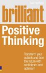 Brilliant Positive Thinking, Paperback fotografia produsului