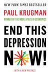 End This Depression Now!, Paperback fotografia produsului