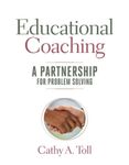Educational Coaching: A Partnership for Problem Solving, Paperback fotografia produsului