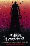 Be Afraid, Be Very Afraid, Paperback fotografia produsului