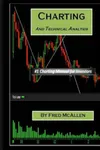 Charting and Technical Analysis, Paperback fotografia produsului