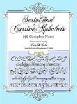 Script and Cursive Alphabets: 100 Complete Fonts, Paperback fotografia produsului