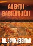 Agentii Babilonului. Ce ne spun profetiile lui Daniel despre sfarsitul vremurilor fotografia produsului