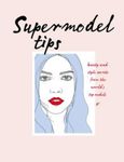 Supermodel Tips, Hardcover fotografia produsului