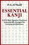 Essential Kanji: 2,000 Basic Japanese Characters Systematically Arranged for Learning and Reference, Paperback fotografia produsului