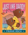 Just Like Daddy, Paperback fotografia produsului