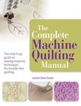 Complete Machine Quilting Manual fotografia produsului