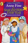 The Same Old Story Every Year fotografia produsului
