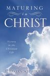 Maturing in Christ, Paperback фото продукта