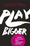 Play Bigger, Paperback fotografia produsului