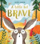 Little Bit Brave fotografia produsului