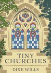 Tiny Churches, Hardcover fotografia produsului