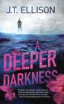 A Deeper Darkness, Paperback fotografia produsului