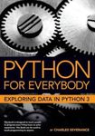 Python for Everybody: Exploring Data in Python 3, Paperback фото продукта