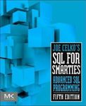 Joe Celko's SQL for Smarties, Paperback фото продукта