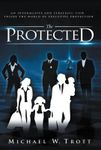 The Protected, Hardcover fotografia produsului