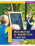 Matematica si explorarea mediului. Caietul elevului. Clasa I fotografia produsului