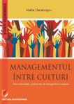 Managementul intre culturi. Interculturalitate si elemente de management comparat fotografia produsului