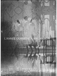 L'Annee derniere a Malmaison fotografia produsului
